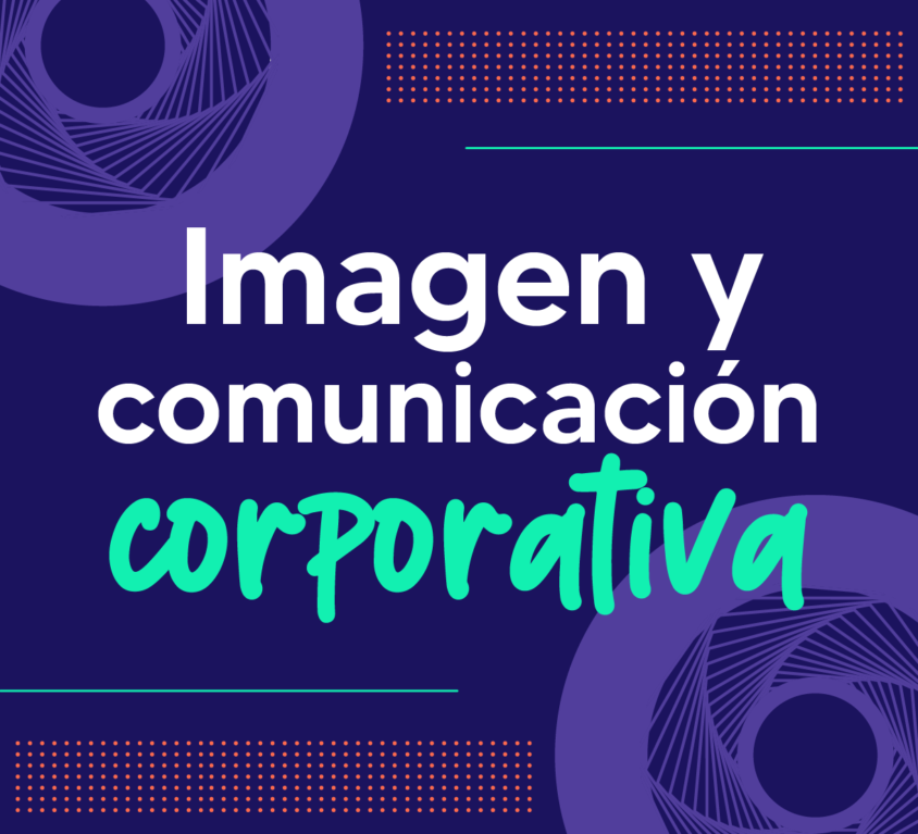 Imagen y comunicación corporativa
