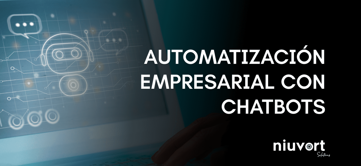 automatización empresarial con chatbots