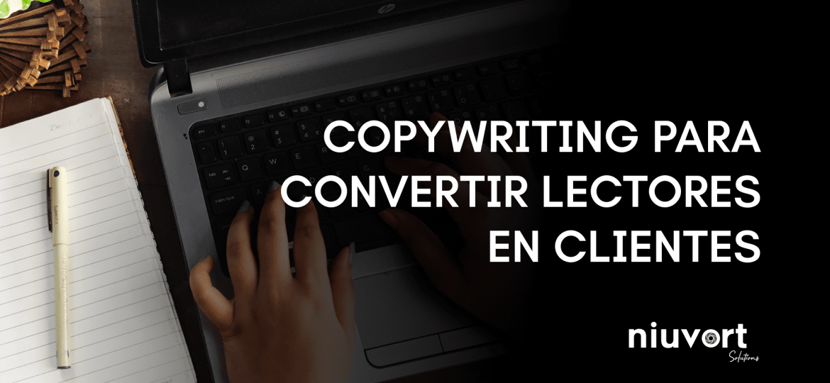 copywriting para convertir lectores en clientes