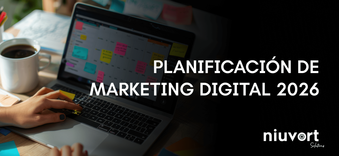 PLANIFICACIÓN DE MARKETING DIGITAL 2026