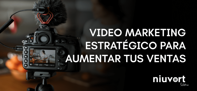 Video marketing estratégico